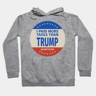 I Paid More Taxes Than Trump I Hoodie